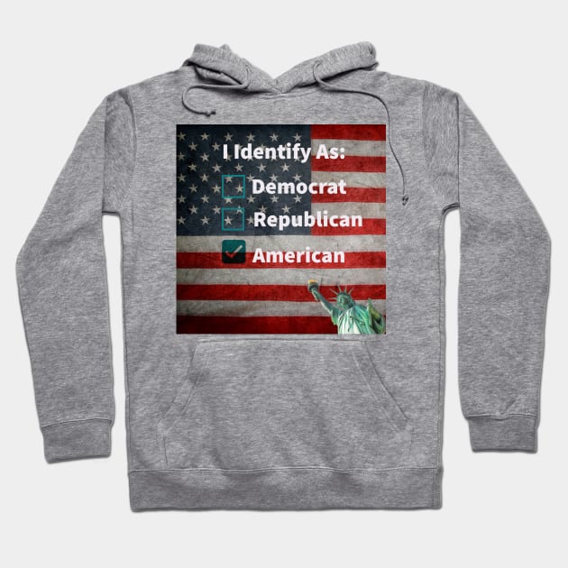 I Identify As American Hoodie by Lulu's Designs